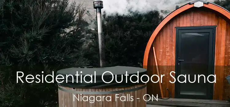  Residential Outdoor Sauna Niagara Falls - ON