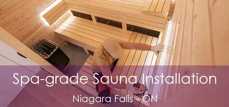  Spa-grade Sauna Installation Niagara Falls - ON